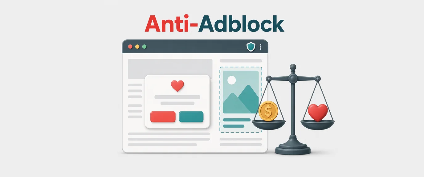 Anti-adblock: a polite message on a page with an ad blocker, balancing revenue and user trust
