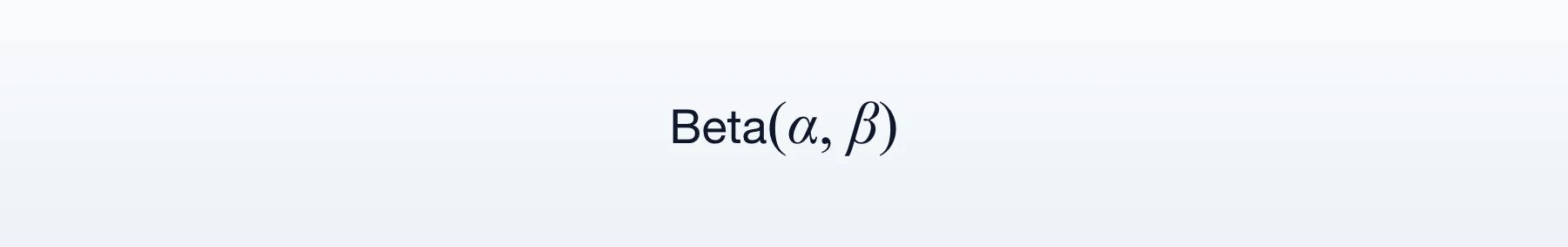 Beta(α, β)