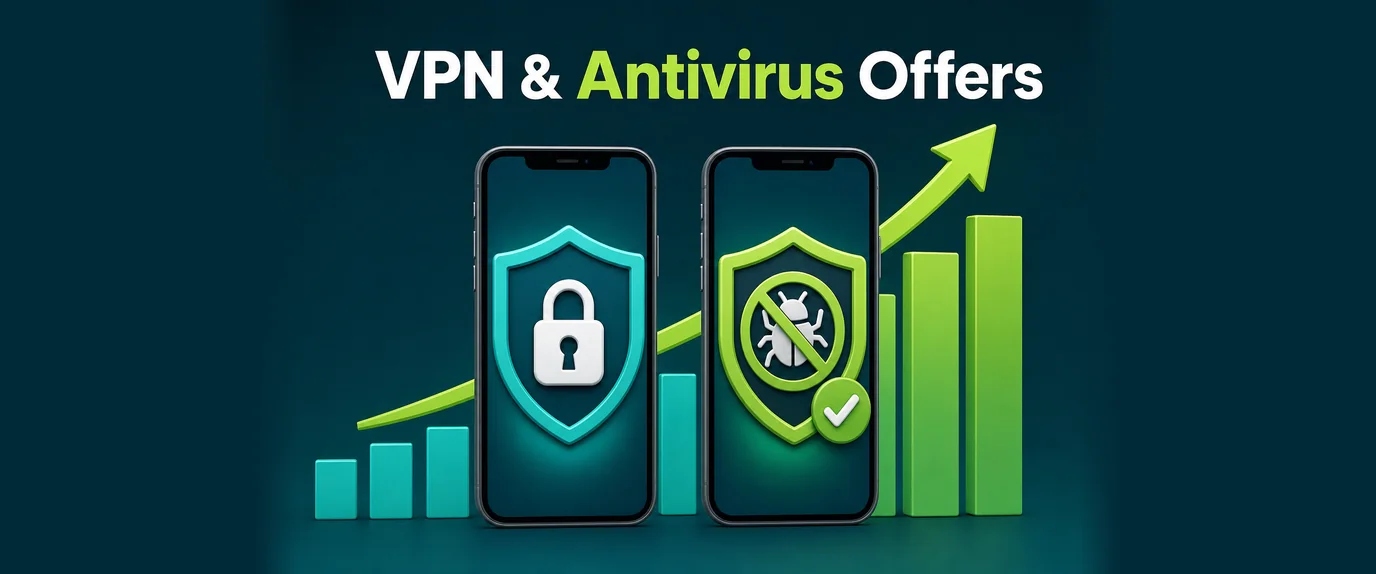 VPN and antivirus offers: two security apps on phones in front of a rising chart